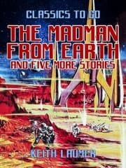 Cover von The Madman From Earth and five more stories