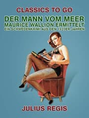Cover von Der Mann vom Meer: Maurice Wallion ermittelt. Ein Schwedenkrimi aus den 1920er Jahren