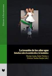 Cover von La invasión de los alter egos : estudios sobre la autoficción y lo fantástico
