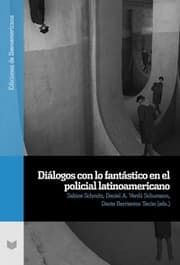 Cover von Diálogos con lo fantástico en el policial latinoamericano