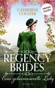 Cover von Regency Brides - Eine geheimnisvolle Lady