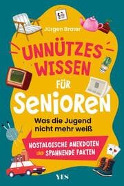 Cover von Unnützes Wissen für Senioren