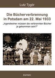 Cover von Die Bücherverbrennung in Potsdam am 22. Mai 1933