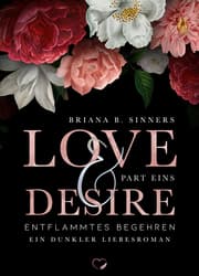 Cover von Love and Desire - Entflammtes Begehren