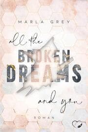 Cover von All The Broken Dreams And You