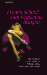 Cover von Frauen schnell zum Orgasmus bringen