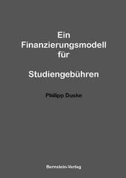 Cover von Ein Finanzierungsmodell für Studiengebühren