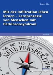 Cover von Mit der Infiltration leben lernen - Lernprozesse von Menschen mit Parkinsonsyndrom