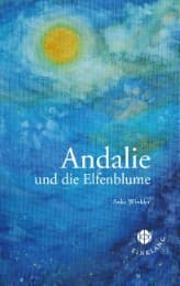 Cover von Andalie und die Elfenblume