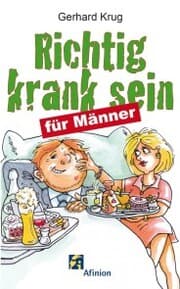 Cover von Richtig krank sein - für Männer