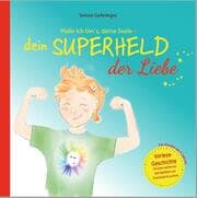 Cover von Hallo ich bin's, deine Seele - dein Superheld der Liebe