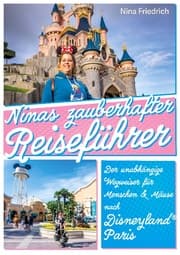 Cover von Ninas zauberhafter Reiseführer Disneyland® Paris