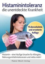 Cover von Histaminintoleranz - die unentdeckte Krankheit