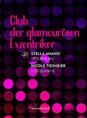 Cover von Club der glamourosen Exzentriker