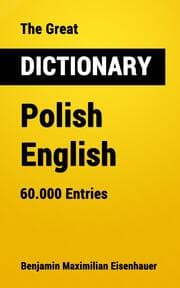Cover von The Great Dictionary Polish - English