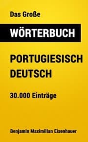 Cover von Das Große Wörterbuch Portugiesisch - Deutsch