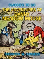 Cover von The Adventures of Danny Meadow Mouse