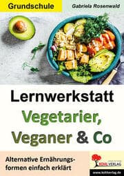 Cover von Lernwerkstatt Vegetarier, Veganer und Co