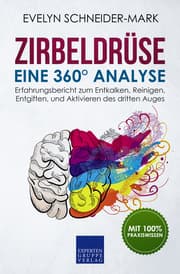 Cover von Zirbeldrüse - Eine 360° Analyse