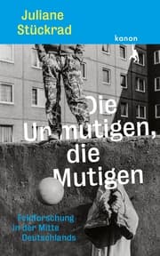 Cover von Die Unmutigen, die Mutigen