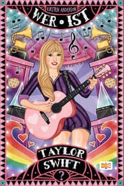 Cover von Wer ist Taylor Swift?
