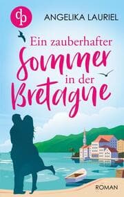 Cover von Ein zauberhafter Sommer in der Bretagne