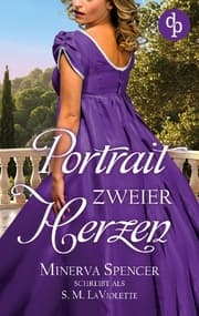 Cover von Portrait zweier Herzen - Eine leidenschaftliche Regency Romance