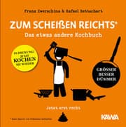 Cover von Zum Scheißen reichts - jetzt erst recht!