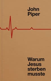 Cover von Warum Jesus sterben musste