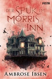 Cover von Der Spuk im Morris Inn