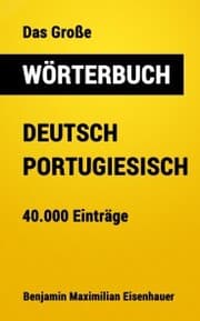 Cover von Das Große Wörterbuch Deutsch - Portugiesisch