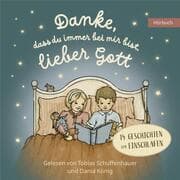 Cover von Danke, dass du immer bei mir bist, lieber Gott