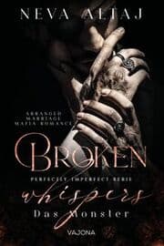 Cover von Broken Whispers - Das Monster (Perfectly Imperfect Serie 2)