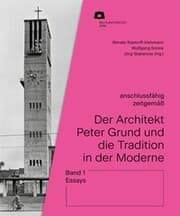 Cover von Der Architekt Peter Grund und die Tradition in der Moderne