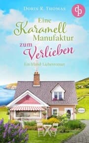 Cover von Eine Karamellmanufaktur zum Verlieben
