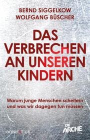 Cover von Das Verbrechen an unseren Kindern