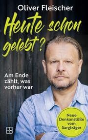 Cover von Heute schon gelebt?