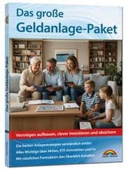 Cover von Das große Geldanlage Paket - die besten Anlagestrategien verständlich erklärt. Aktien, ETF, Immobilien und Co.