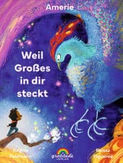 Cover von Weil Großes in dir steckt