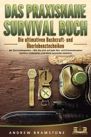 Cover von Das praxisnahe Survival Buch