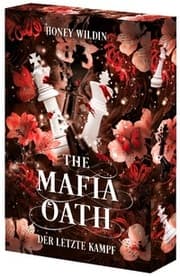 Cover von The Mafia Oath - Der letzte Kampf