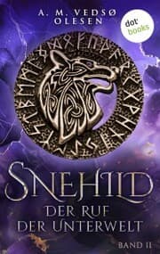 Cover von Snehild - Der Ruf der Unterwelt