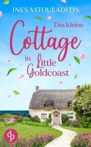 Cover von Das kleine Cottage in Little Goldcoast