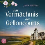 Cover von Das Vermächtnis der Gelloncourts