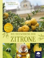 Cover von Die Heilwirkung der Zitrone