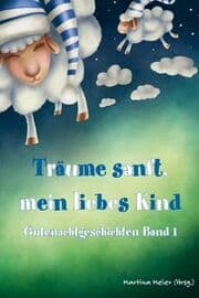 Cover von Träume sanft, mein liebes Kind - Gutenachtgeschichten
