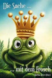 Cover von Die Sache mit dem Frosch
