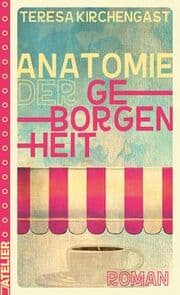 Cover von Anatomie der Geborgenheit