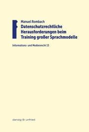 Cover von Datenschutzrechtliche Herausforderungen beim Training großer Sprachmodelle