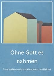 Cover von Ohne Gott es nahmen